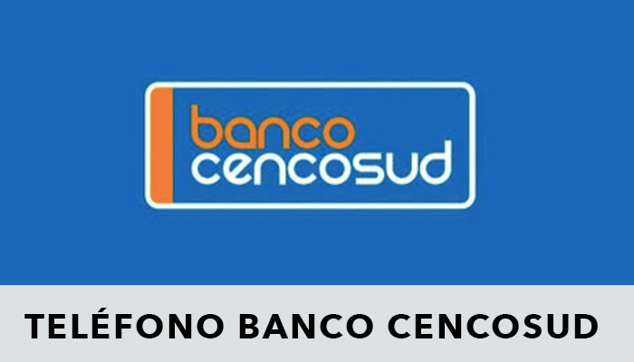 teléfono de Banco Cencosud